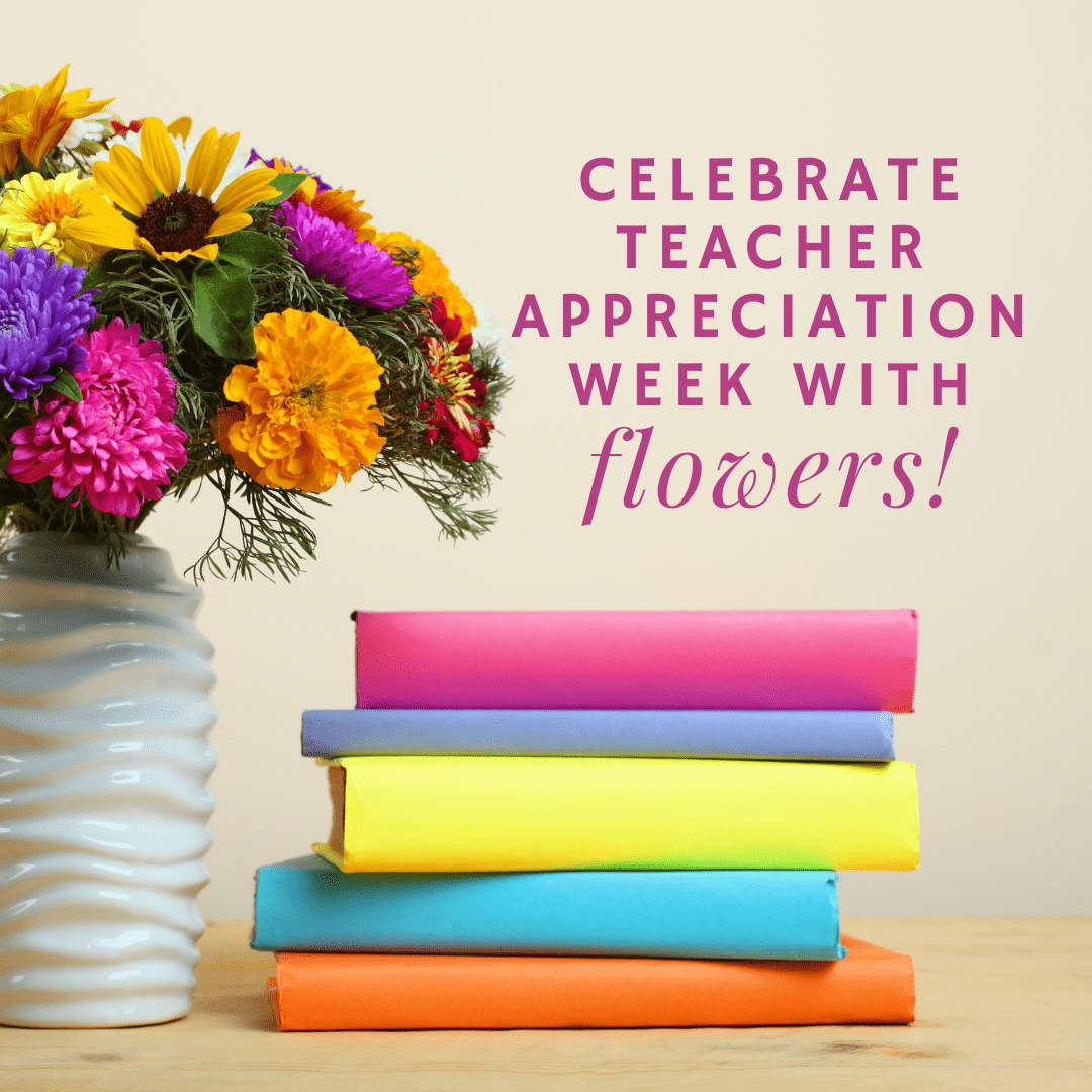 Celebrate Teacher Appreciation Week with Flowers Valentine's Day - banner ad 177x175 pixels